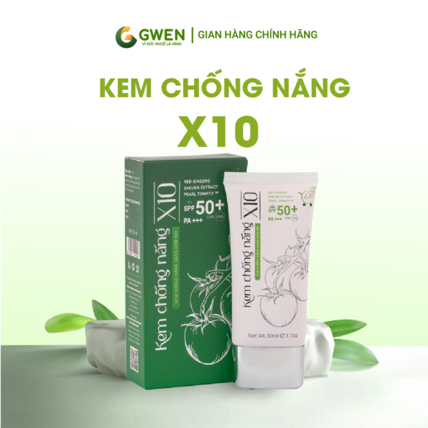 Kem Chống Nắng X10 Gwen – Bảo Vệ Da, Dưỡng Ẩm, Ngăn Ngừa Tác Hại Ánh Nắng