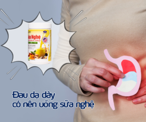 Đau dạ dày có nên uống sữa nghệ