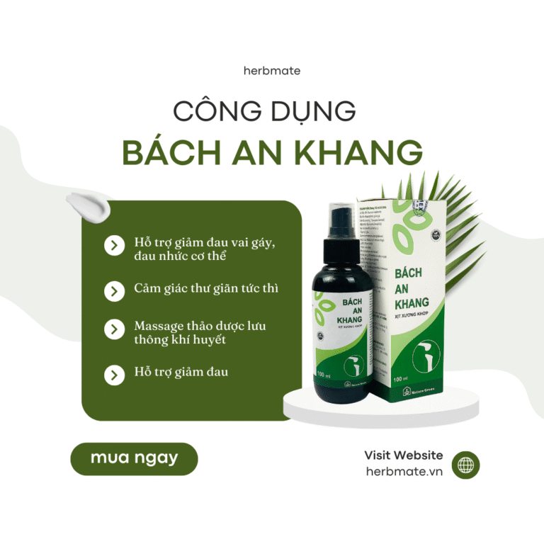 Công Dụng Của Bách An Khang Gwen