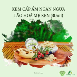 kem cấp ẩm ngăn ngừa lão hóa mẹ ken