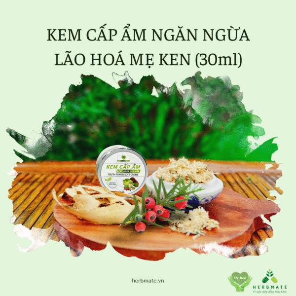 kem cấp ẩm ngăn ngừa lão hóa mẹ ken