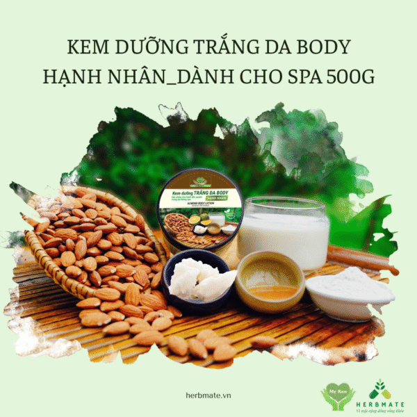 KEM DƯỠNG TRẮNG DA BODY HẠNH NHÂN_DÀNH CHO SPA 500G