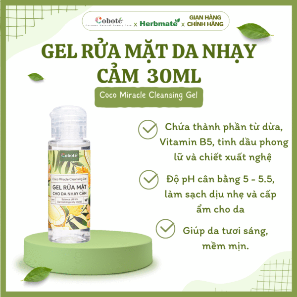 Gel rửa mặt da nhạy cảm 30ml Gel Rửa Mặt Cho Da Nhạy Cảm Coboté 30ml – Chăm Sóc Dịu Nhẹ Từ Mật Hoa Dừa