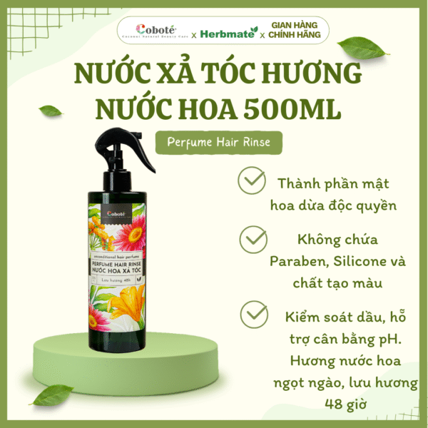 NƯỚC XẢ TÓC HƯƠNG NƯỚC HOA 500ML Nước Xả Tóc Hương Nước Hoa Coboté 500ml – Chuẩn Mực Mới Cho Mái Tóc Khỏe Đẹp