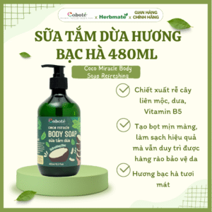 Sữa Tắm Dưỡng Dừa Hương Bạc Hà Coco Miracle Body Soap Refreshing Coboté 480ml – Sạch Sâu Dịu Nhẹ, Cấp Ẩm Tức Thì