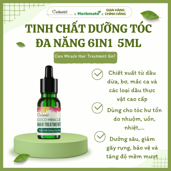 TINH CHẤT DƯỠNG TÓC ĐA NĂNG 5ML Tinh Chất Dưỡng Tóc Đa Năng 6-in-1 Coboté 5ml – Phục Hồi Và Tỏa Sáng Mái Tóc Tự Nhiên