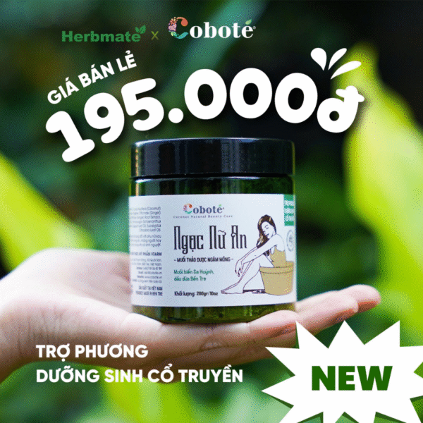 Muối ngâm mông thảo dược Ngọc Nữ An – Liệu Pháp Ngâm Mông Dưỡng Sinh Cổ Truyền Cho Phái Đẹp